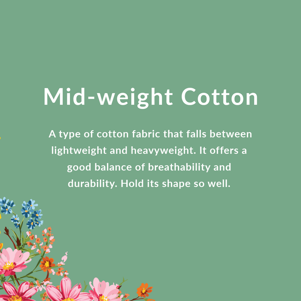 Medium weight cotton