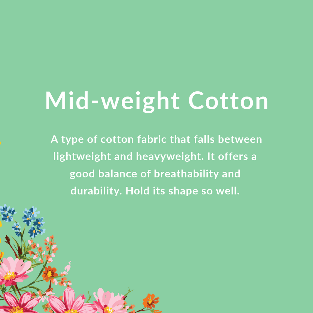 Medium weight cotton